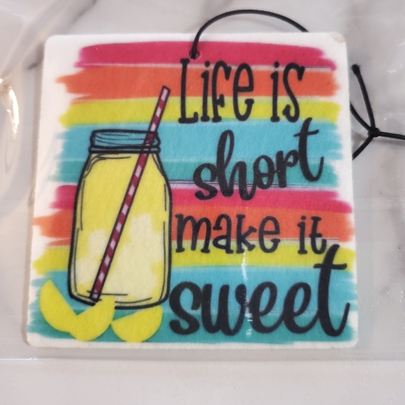 Life is Short Make it Sweet Car Air Freshener - Picture 1 of 4